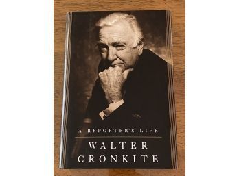 A Reporter's Life By Walter Cronkite SIGNED Second Printing Before Publication