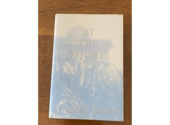 By The Shore A Novel By Galaxy Craze SIGNED First Edition