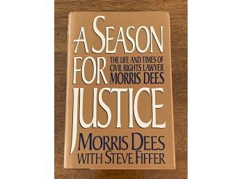 A Season For Justice By Morris Dees SIGNED First Edition