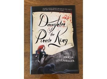 Daughter Of The Pirate King By Tricia Levenseller SIGNED First Edition