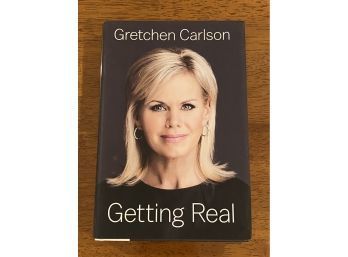 Getting Real By Gretchen Carlson SIGNED & Inscribed First Edition