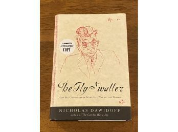 The Fly Swatter By Nicholas Dawidoff SIGNED First Edition