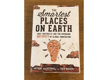 The Smartest Places On Earth By Antoine Van Agtmael And Fred Bakker SIGNED & Inscribed First Edition