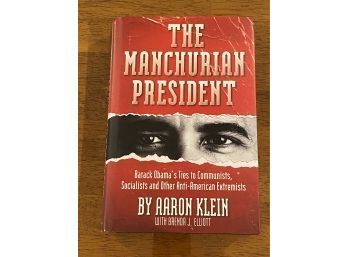 The Manchurian President By Aaron Klein SIGNED