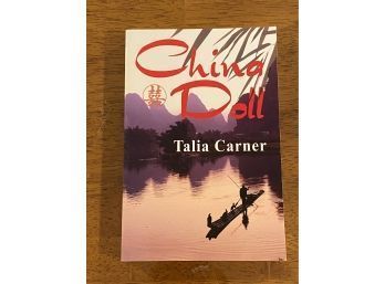 China Doll By Talia Carner SIGNED & Dated