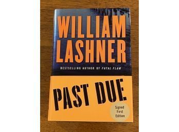 Past Due By William Lasher SIGNED First Edition