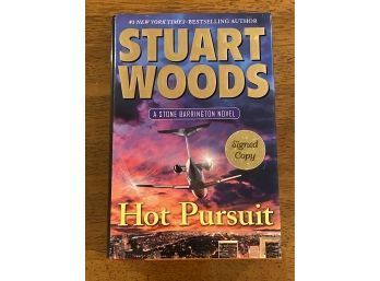 Hot Pursuit By Stuart Woods SIGNED First Edition