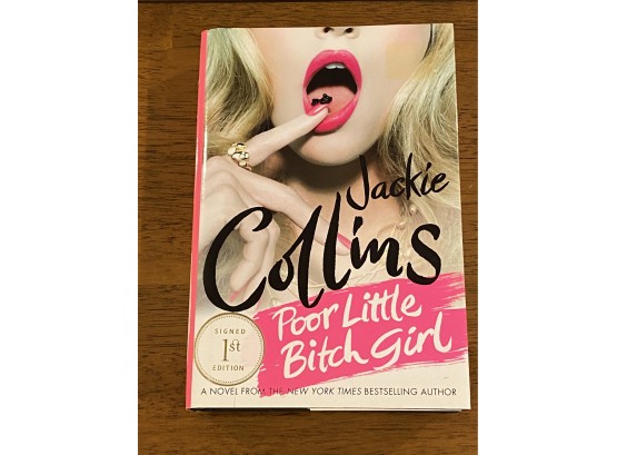 Poor Little Bitch Girl By Jackie Collins SIGNED First Edition