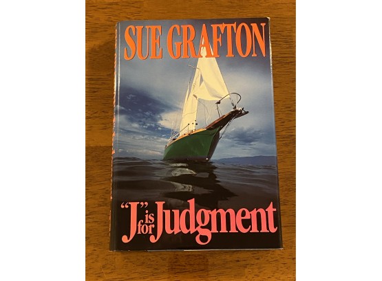 'J' Is For Judgement By Sue Grafton SIGNED