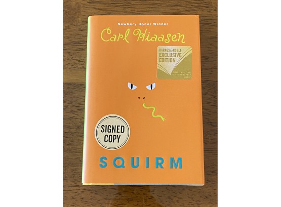Squirm By Carl Hiaasen SIGNED First Edition