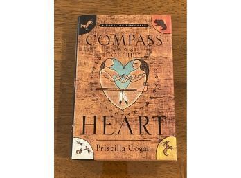 Compass Of The Heart By Priscilla Cogan SIGNED First Printing