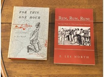 For This One Hour & Run, Run, Run! By E. Lee North SIGNED & Inscribed