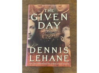 The Given Day By Dennis Lehane SIGNED & Inscribed First Edition