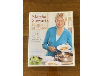 Martha Stewart's Dinner At Home By Martha Stewart SIGNED First Edition