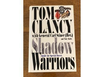 Shadow Warriors By Tom Clancy With General Carl Stiner SIGNED By Stiner First Edition