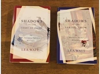 Lea Wait SIGNED First Printings - Shadows On The Coast Of Maine & Shadows At The Spring Show