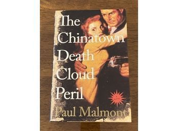 The Chinatown Death Cloud Peril SIGNED First Edition