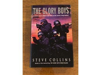 Thr Glory Boys By Steve Collins SIGNED First UK Edition