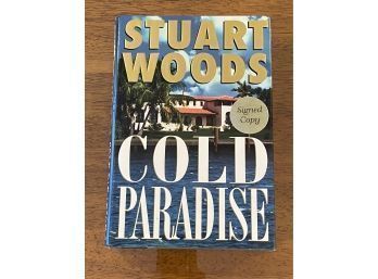 Cold Paradise By Stuart Woods SIGNED First Edition