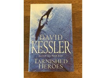 Tarnished Heroes By David Kessler SIGNED UK First Edition
