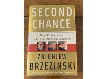 Second Chance By Zbigniew Brzezinski SIGNED First Edition