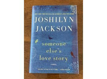 Someone Else's Love Story By Joshilyn Jackson SIGNED & Inscribed On Laid In Title Page