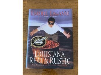 Louisiana Real & Rustic By Emeril Lagasse SIGNED