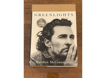 Greenlights By Matthew McConaughey SIGNED First Edition