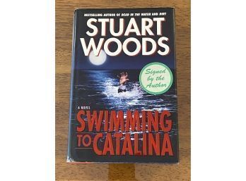 Swimming To Catalina By Stuart Woods SIGNED First Edition