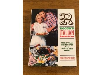 Rocco's Italian American By Rocco Dispirito SIGNED First Edition