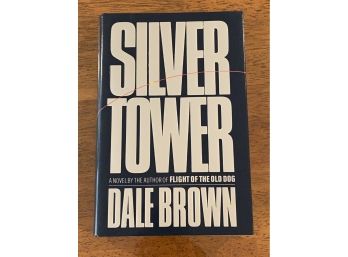 Silver Tower By Dale Brown SIGNED & Inscribed First Edition