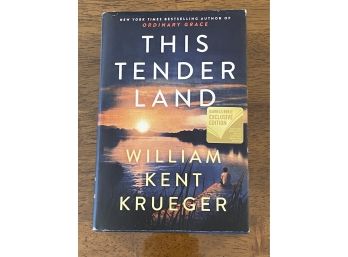 This Tender Land By William Kent Krueger SIGNED