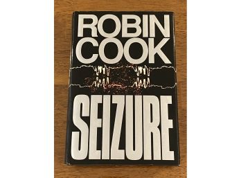 Seizure By Robin Cook SIGNED & Inscribed First Edition