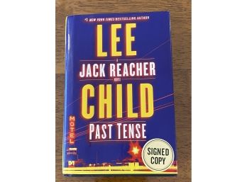 Past Tense By Lee Child SIGNED First Edition