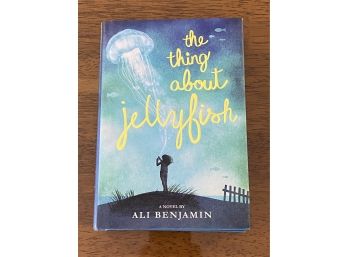 The Thing About Jellyfish B Ali Benjamin SIGNED