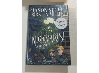 Nightmares The Sleepwalker Tonic By Jason Segel & Kirsten Miller SIGNED First Edition