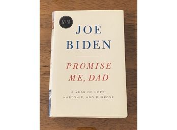 Promise Me, Dad By Joe Biden SIGNED First Edition