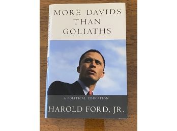 More Davids Than Goliaths By Harold Ford, Jr. SIGNED & Inscribed First Edition
