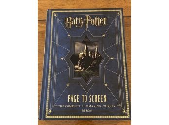 Harry Potter Page To Screen The Complete Filmmaking Journey By Bob McCabe First Edition First Printing