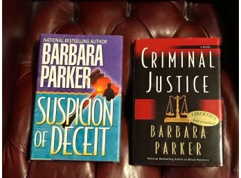 Suspicion Of Deceit & Criminal Justice By Barbara Parker SIGNED Editions