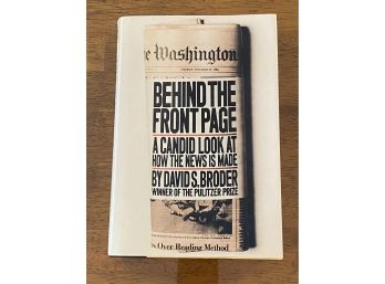 Behind The Front Page By David S. Broder SIGNED