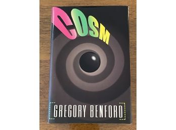 COSM By Gregory Benford SIGNED First Edition