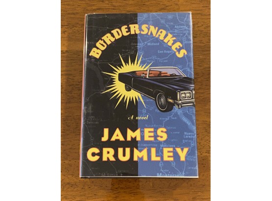 Border Snakes By James Crumley SIGNED & Inscribed First Printing