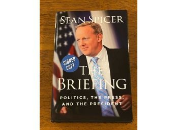 The Briefing By Sean Spicer SIGNED Rare Binding Error With Two Signatures
