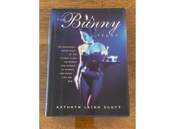 The Bunny Years By Kathryn Leigh Scott SIGNED & Inscribed SIGNED Twice