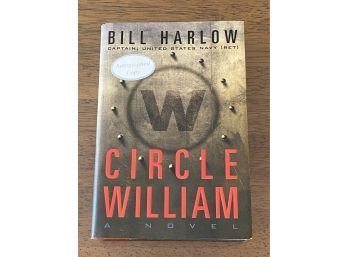 Circle William By Bill Harlow SIGNED