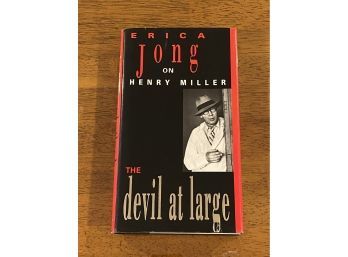 Erica Jong On Henry Miller - The Devil At Large SIGNED & Inscribed First Edition