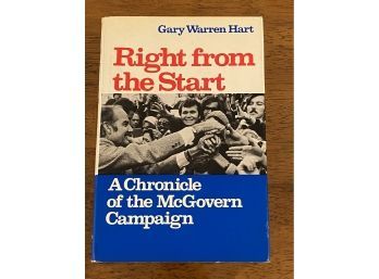Right From The Start By Gary Warren Hart SIGNED First Edition