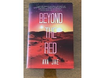 Beyond The Red By Ava Jae SIGNED First Edition