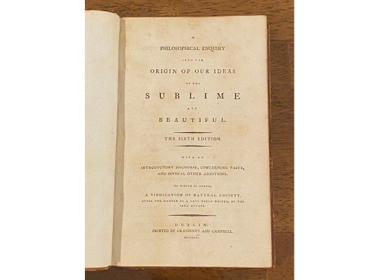A Philosophical Enquiry Into The Origin Of Our Ideas Of The Sublime & Beautiful By Edmund Burke 1771